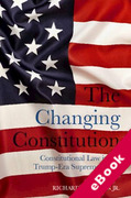Cover of The Changing Constitution: Constitutional Law in the Trump-Era Supreme Court (eBook)