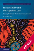 Cover of Sustainability and EU Migration Law: Tracing the History of a Contemporary Concept (eBook)