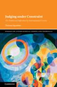 Cover of Judging under Constraint: The Politics of Deference by International Courts