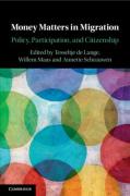 Cover of Money Matters in Migration: Policy, Participation, and Citizenship
