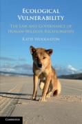 Cover of Ecological Vulnerability: The Law and Governance of Human-Wildlife Relationships