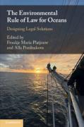 Cover of The Environmental Rule of Law for Oceans: Designing Legal Solutions