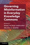 Cover of Governing Misinformation in Everyday Knowledge Commons