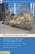 Cover of Courts in the Age of Polarization: Supreme and Constitutional Courts in Politically Divided Societies