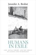 Cover of Humans in Exile: Law, Social Theory, and the Impact of Science and Technology