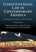 Cover of Constitutional Law in Contemporary America: Institutions, Politics, and Processes