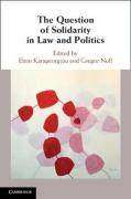 Cover of The Question of Solidarity in Law and Politics