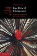 Cover of Free Flow of Information: Hegemony, Contestation, and International Law