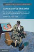 Cover of Governance by Emulation: The Oversight Board, the Digital Services Act, and the Struggle for Platform Accountability
