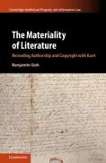 Cover of The Materiality of Literature: Rereading Authorship and Copyright with Kant