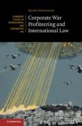 Cover of Corporate War Profiteering and International Law