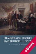 Cover of Democracy, Liberty, and Judicial Review (eBook)
