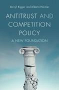 Cover of Antitrust and Competition Policy: A New Foundation
