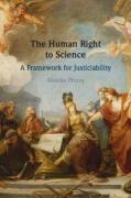 Cover of The Human Right to Science: A Framework for Justiciability