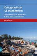 Cover of Conceptualising Co-Management: The Foundations of Collaborative Natural Resource Governance