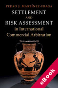 Cover of Settlement and Risk Assessment in International Commercial Arbitration (eBook)