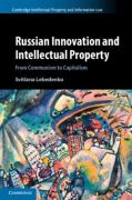 Cover of Russian Innovation and Intellectual Property: From Communism to Capitalism