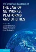 Cover of The Cambridge Handbook of the Law of Networks, Platforms and Utilities