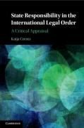 Cover of State Responsibility in the International Legal Order: A Critical Appraisal