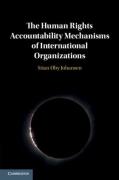 Cover of The Human Rights Accountability Mechanisms of International Organizations