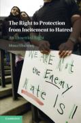 Cover of The Right to Protection from Incitement to Hatred: An Unsettled Right