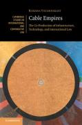 Cover of Cable Empires: The Co-Production of Infrastructure, Technology, and International Law