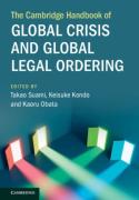 Cover of The Cambridge Handbook of Global Crisis and Global Legal Ordering
