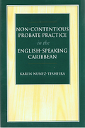 Cover of Non-Contentious Probate Practice in the English-Speaking Caribbean