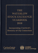 Cover of The Waterlow Stock Exchange Yearbook 2010: Incorporating Crawford's Directory of City Connections
