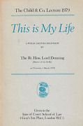 Cover of The Child & Co. Lecture 1979: This is My Life - A Public Lecture