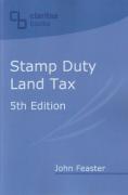 Cover of Stamp Duty Land Tax: A Practical Guide