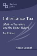 Cover of Inheritance Tax: Lifetime Transfers and the Death Estate