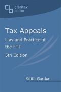 Cover of Tax Appeals: Law and Practice at the FTT