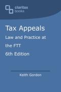 Cover of Tax Appeals: Law and Practice at the FTT