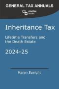 Cover of Inheritance Tax: Lifetime Transfers and the Death Estate 2024-25