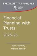 Cover of Financial Planning with Trusts 2025-26
