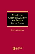 Cover of Non-Fatal Offences Against the Person: Law and Practice