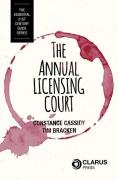 Cover of The Annual Licensing Court