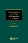 Cover of eConveyancing and Title Registration in Ireland