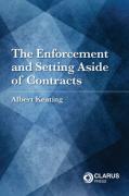 Cover of The Enforcement and Setting Aside of Contracts
