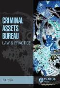Cover of Criminal Assets Bureau: Law and Practice