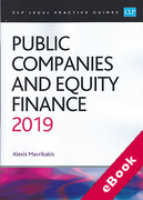 Cover of CLP Legal Practice Guides: Public Companies and Equity Finance 2019 (eBook)