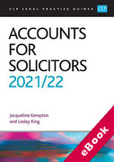 Cover of CLP Legal Practice Guides: Accounts for Solicitors 2021/22 (eBook)