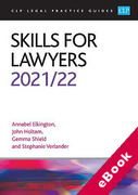 Cover of CLP Legal Practice Guides: Skills for Lawyers 2021/22 (eBook)