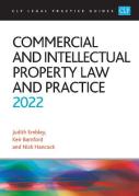 Cover of CLP Legal Practice Guides: Commercial and Intellectual Property Law and Practice 2022