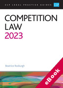 Cover of CLP Legal Practice Guides: Competition Law 2023 (eBook)