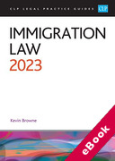 Cover of CLP Legal Practice Guides: Immigration Law 2023 (eBook)