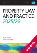 Cover of CLP Legal Practice Guides: Property Law and Practice 2025-26 (eBook)
