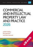 Cover of CLP Legal Practice Guides: Commercial and Intellectual Property Law and Practice 2026 (eBook)