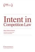 Cover of Intent in Competition Law